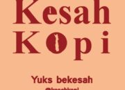 Hadir di Kafe Taman Gunung Bahagia, Kesah Kopi Sajikan Kopi Signature Kuat